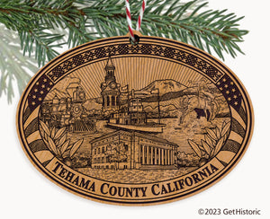 Tehama County California Engraved Natural Ornament