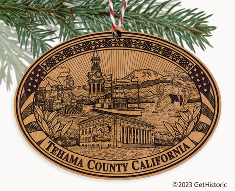 Tehama County California Engraved Natural Ornament