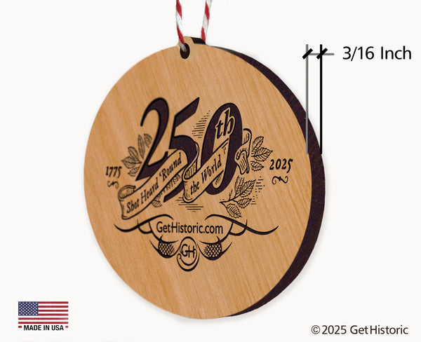 Shot Heard 'Round the World Natural Wood Engraved Ornament