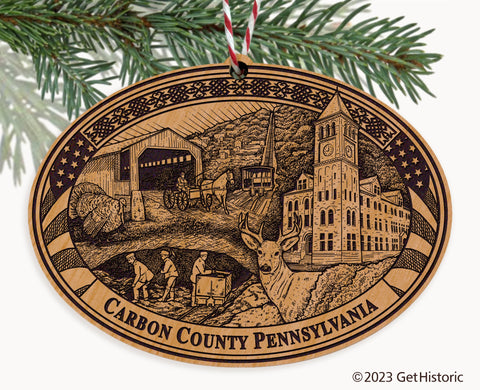 Carbon County Pennsylvania Engraved Natural Ornament