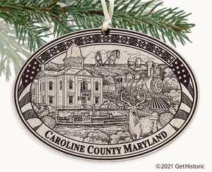 Caroline County Maryland Engraved Ornament