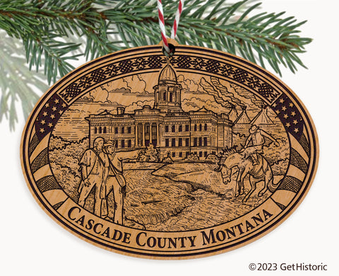 Cascade County Montana Engraved Natural Ornament