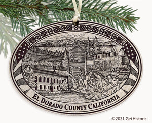 El Dorado County California Engraved Ornament
