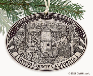 Fresno County California Engraved Ornament
