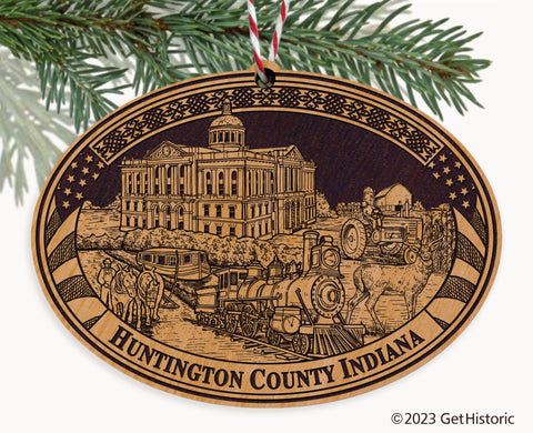 Huntington County Indiana Engraved Natural Ornament