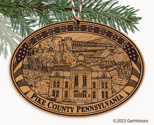 Pike County Pennsylvania Engraved Natural Ornament