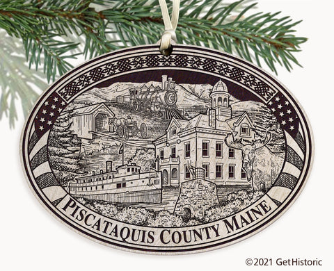 Piscataquis County Maine Engraved Ornament