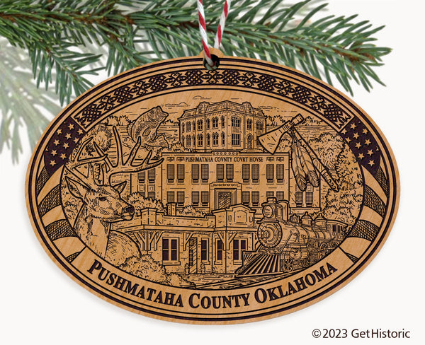 Pushmataha County Oklahoma Engraved Natural Ornament