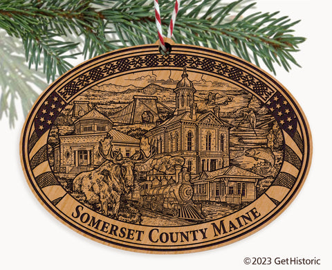 Somerset County Maine Engraved Natural Ornament
