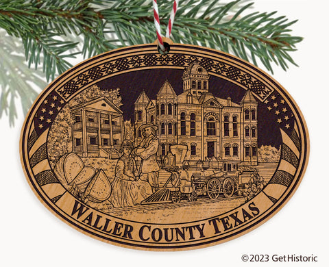 Waller County Texas Engraved Natural Ornament