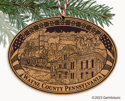 Wayne County Pennsylvania Engraved Natural Ornament