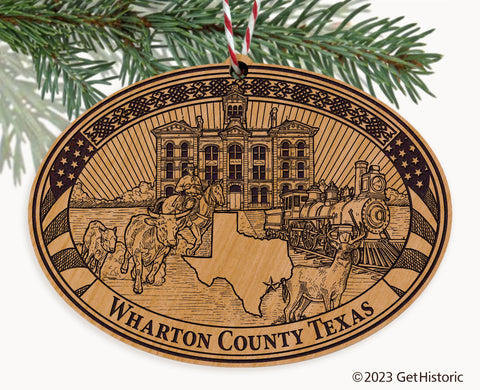 Wharton County Texas Engraved Natural Ornament