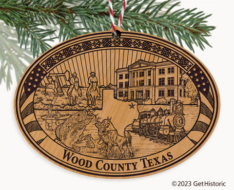 Wood County Texas Engraved Natural Ornament