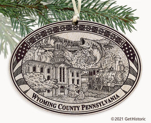 Wyoming County Pennsylvania Engraved Ornament